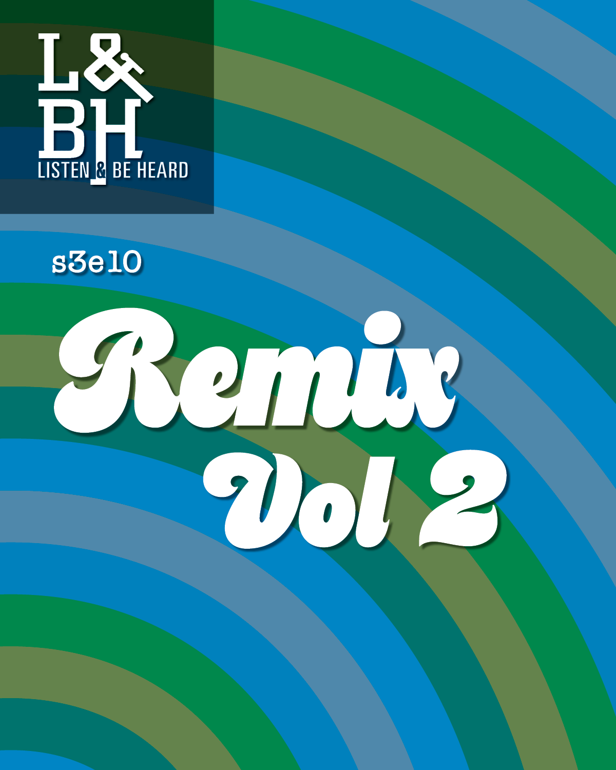 s3e10 Remix Volume 2