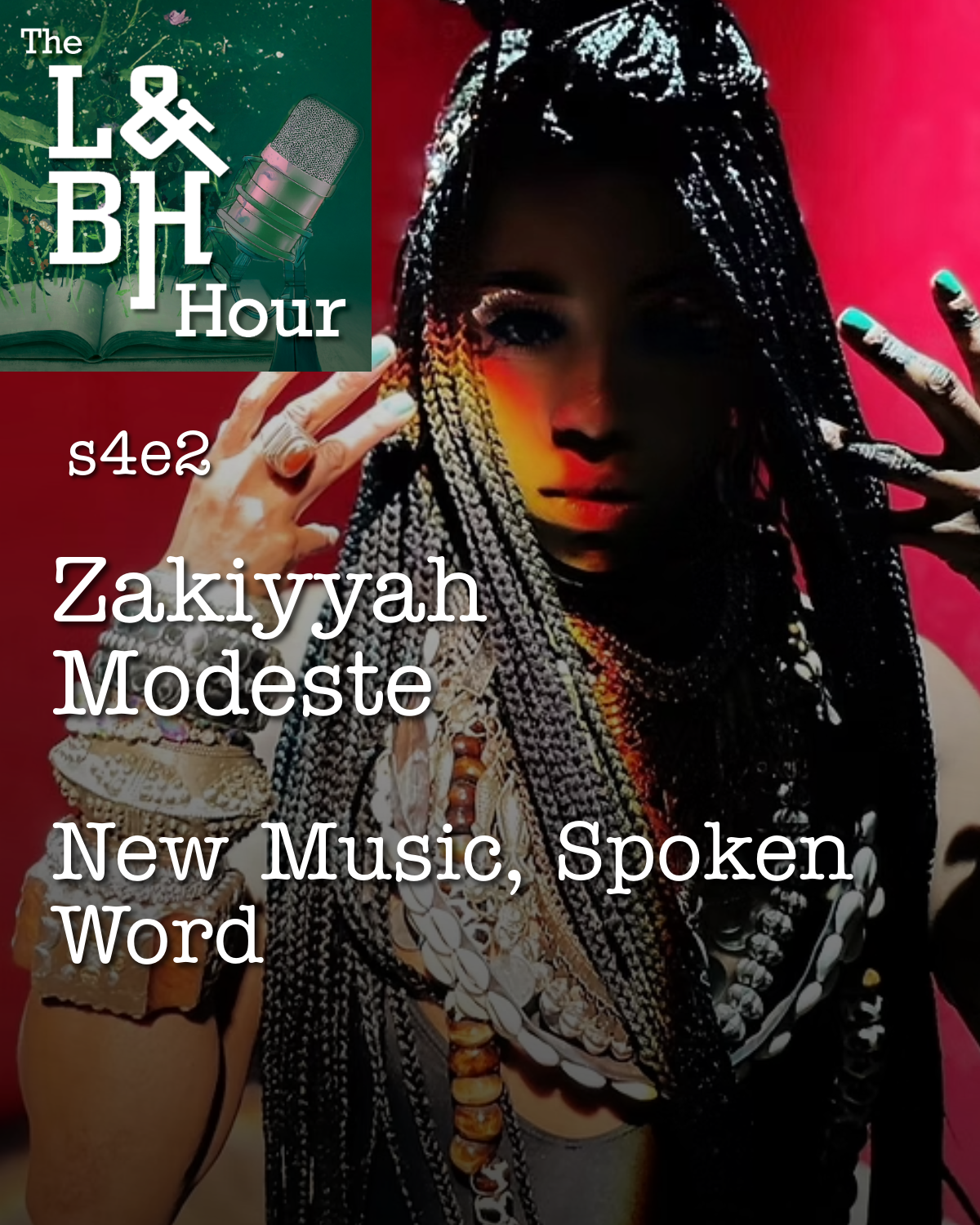 s4e2 Zakiyyah Modeste, Sound System Culture, Genny Lim