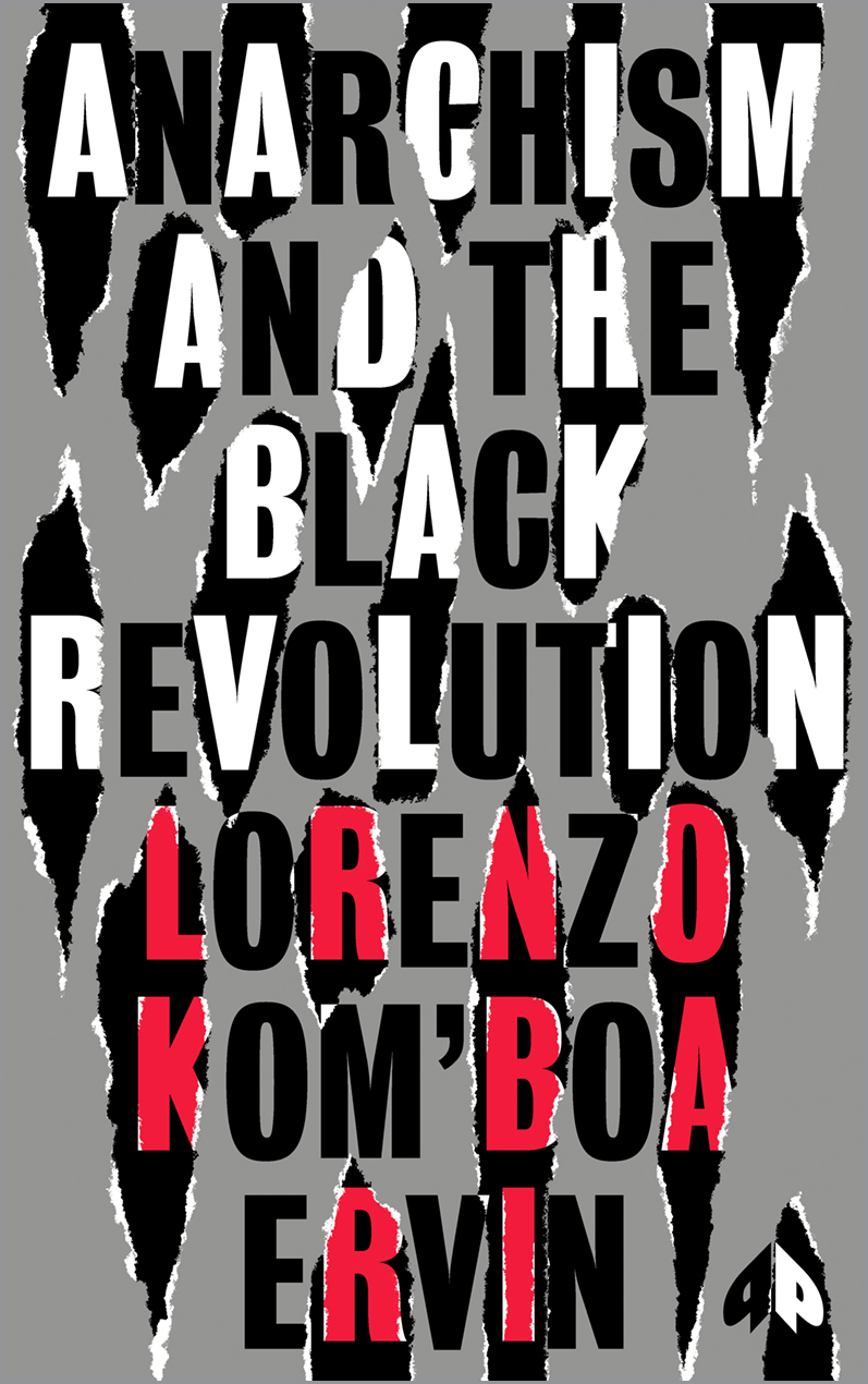 Anarchism And The Black Evolution