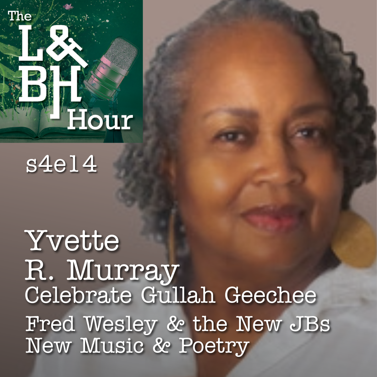 s4e14 Yvette R. Murray, Celebrate Gullah Geechee