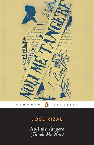 Noli Me Tangere By Jose Rizal