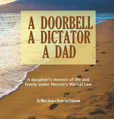 A Doorbell, A Dictator, A Dad By Mitos Suson